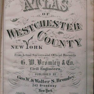 1881 Atlas of Westchester County, New York