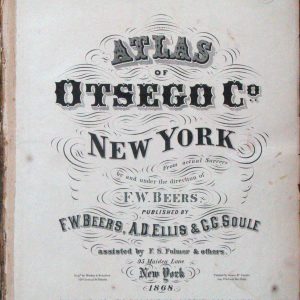 1868 Atlas of Otsego Co., New York from Actual Surveys