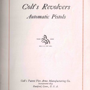 Colt's Revolvers, Automatic Pistols