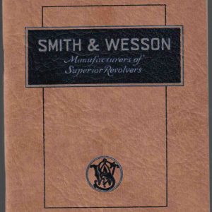 75th Anniversary Catalogue of Superior Revolvers
