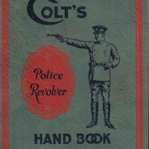 Colt's Police Revolver Handbook
