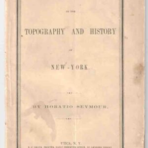 A Lecture, on the Topography and History of New York