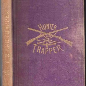 The Hunter and Trapper