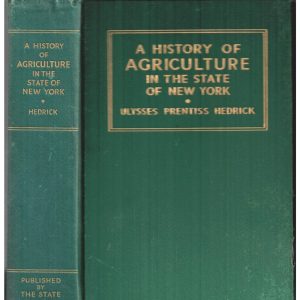 A History of Agriculture in the State of New York