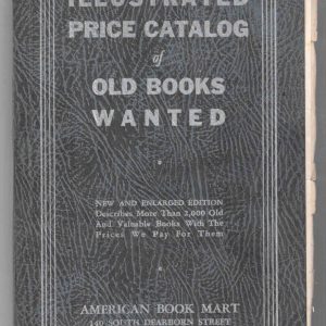 Illustrated Price Catalog of Old Books Wanted